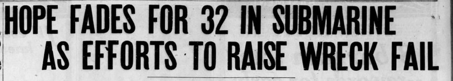 The Boston Daily Globe, September 28, 1925 — Hope fades for 32 in submarine as efforts to raise wreck fail